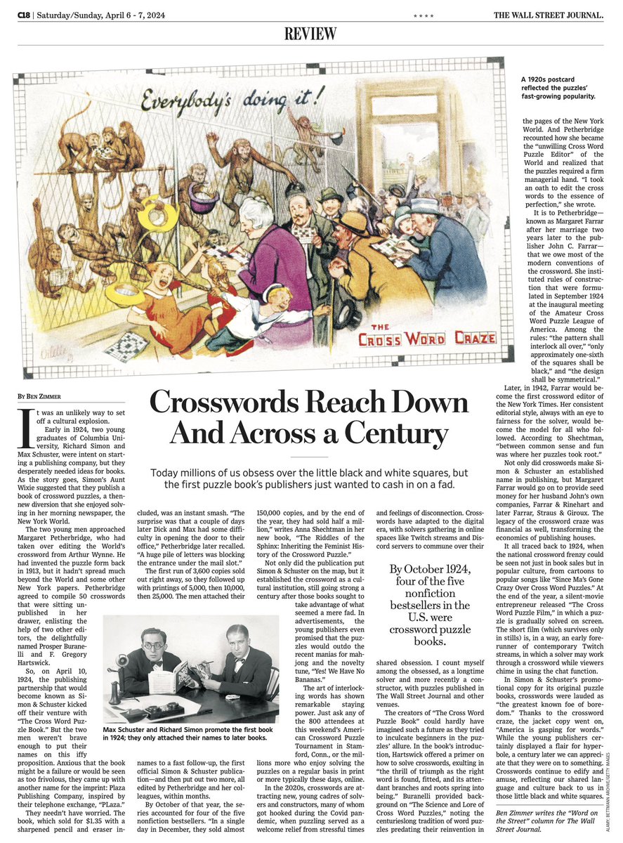 On April 10, 1924, Simon & Schuster published 'The Cross Word Puzzle Book' and managed to set off a worldwide mania for crosswords. A century later, we're still living in the crossword craze. Here's my essay commemorating the centennial for @WSJ. on.wsj.com/3U3zMPk