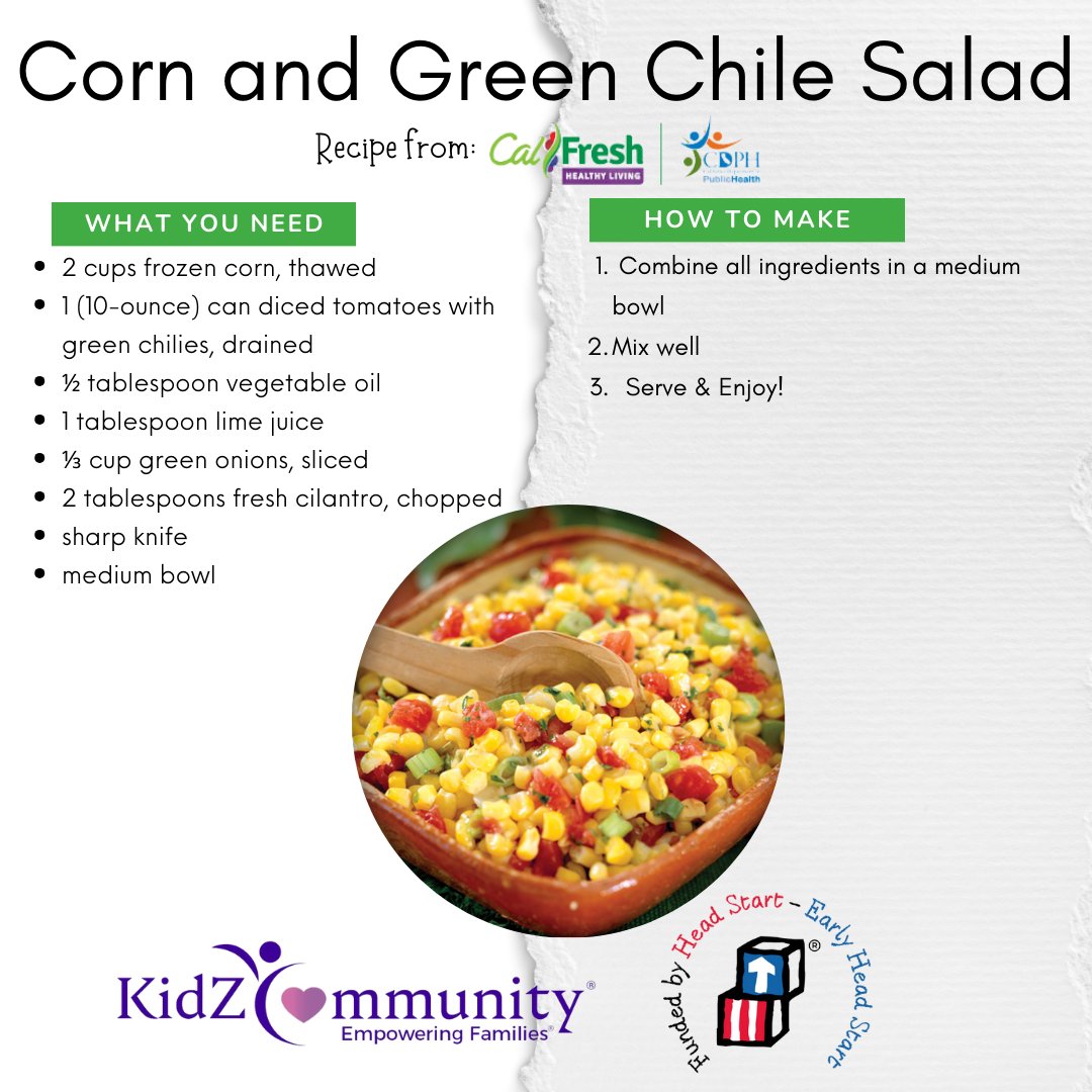 This #MenuMonday try this corn and green chile salad recipe from #CalFreshHealthyLiving 💜

#KidZCommunity #HeadStart #EarlyHeadStart #EarlyLearning #EmpoweringFamilies #GetAHeadStart #ComeEatWithUs #NowHiring #NowEnrolling #PlacerCounty #NevadaCounty