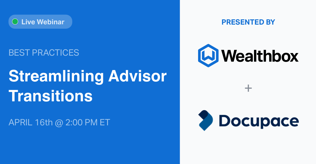 🤞 Have you signed up for our webinar with @Docupace? Join us on Tues 4/16 at 2 PM ET 👉 bit.ly/3U3uOSI