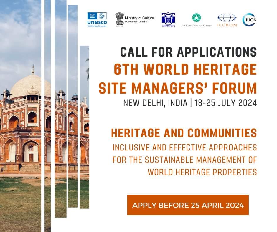 Call for applications! 'Heritage and communities: inclusive and effective approaches for the sustainable management of World Heritage sites' India, as Host Country of the 46th session of the World Heritage Committee, UNESCO World Heritage Centre, ICCROM and IUCN, under (1/n)