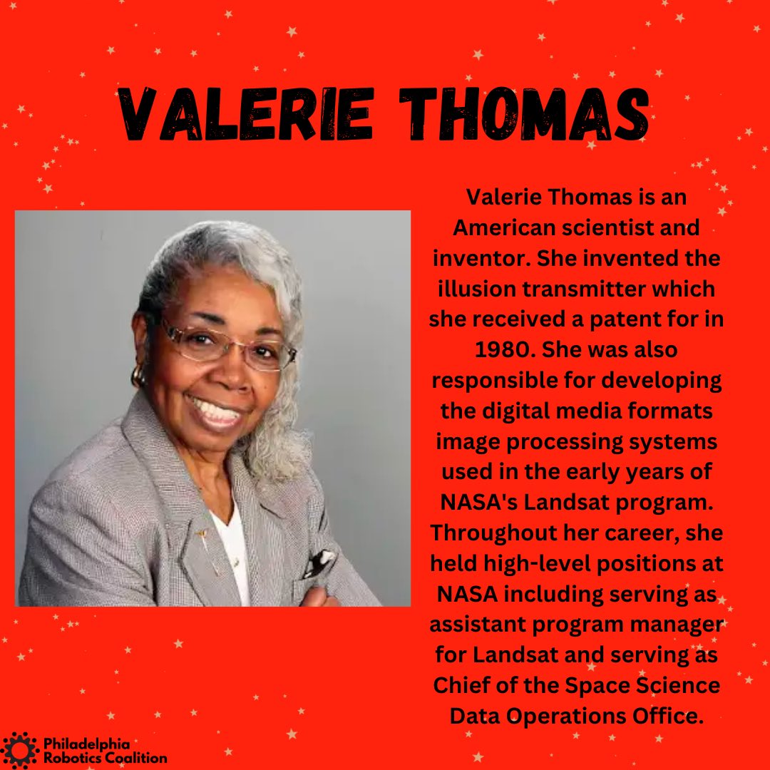 The Philadelphia Robotics Coalition continues to highlight many innovators in the STEM field. Please meet Valerie Thomas. After retiring, Thomas served as an associate at the UMBC Center for Multicore Hybrid Productivity Research. She also continues to mentor youth in STEM.