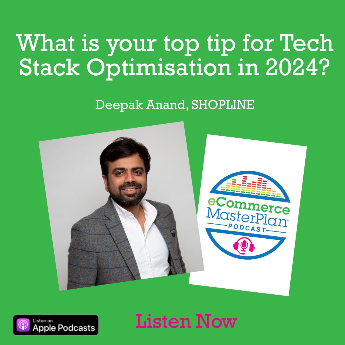 Hear Deepak’s full Top Tip for Tech Stack Optimisation in 2024 now! Listen on Apple Podcasts, Spotify or ecommercemasterplan.com/tech-stack-opt… @shoplineapp @ShoplineUK