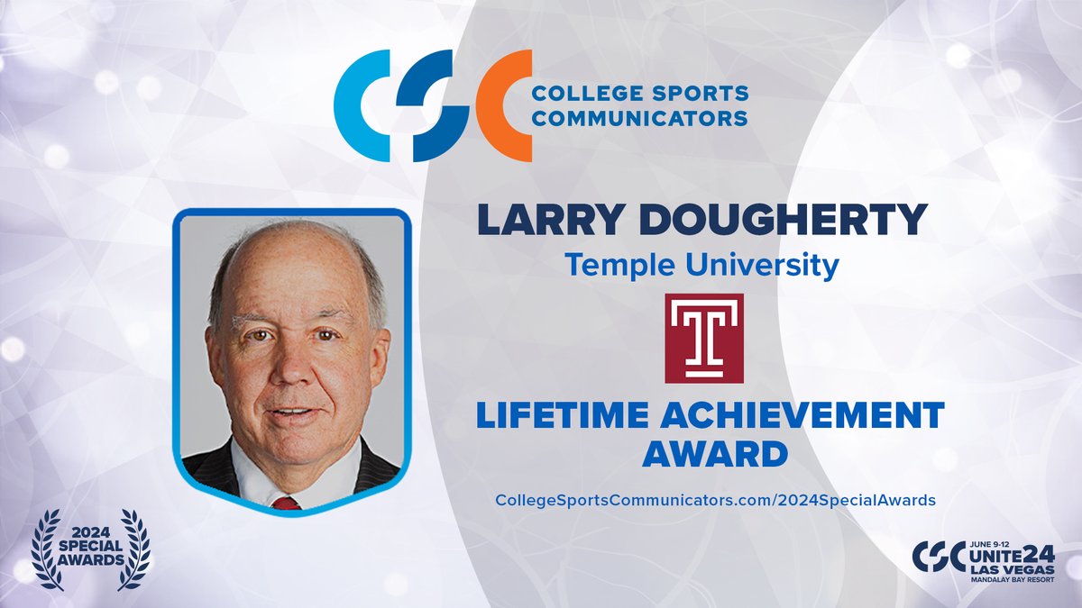 CSC Hall of Famer, former president and former Senior Associate AD at @TempleUniv, Larry Dougherty (@Ldoc32), is a 2024 Lifetime Achievement Award recipient! Learn more: collegesportscommunicators.com/news/2024/4/9/…