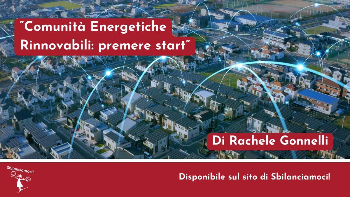 'Comunità Energetiche Rinnovabili: premere start' 📝Le #ComunitàEnergeticheRinnovabili sono al nastro di partenza e il Comune di @Roma mette a disposizione del terzo settore più di 1200 tetti pubblici per installare #pannellifotovoltaici. Disponibile su Sbilanciamoci.info