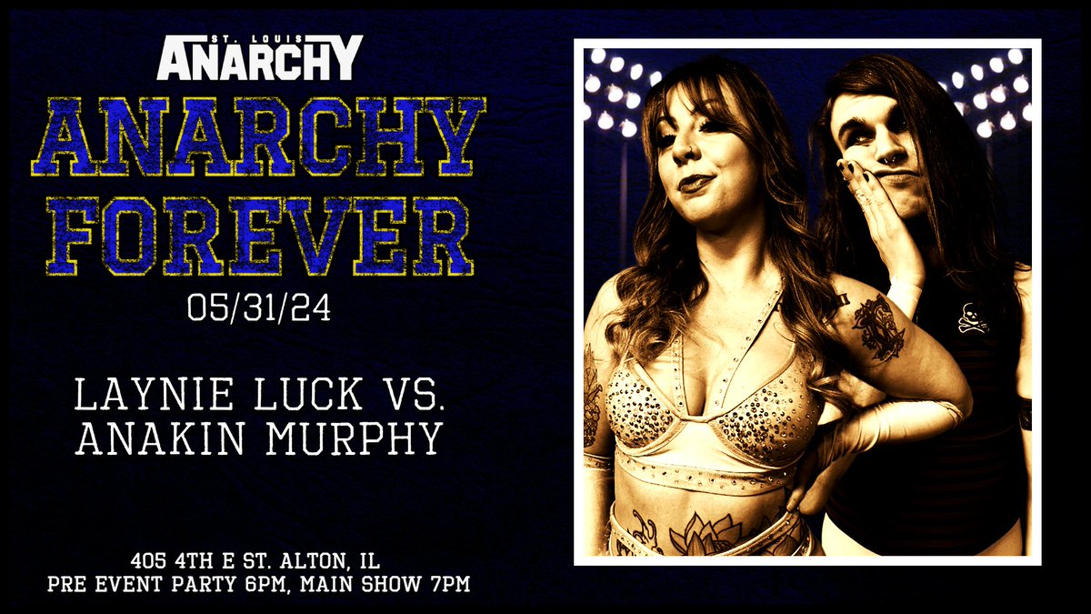 The first four matches are announced for Anarchy Forever on Friday night, May 31st. Come join us for another amazing night of the #AnarchyAtmosphere. Tickets are available at STLANARCHY.COM.