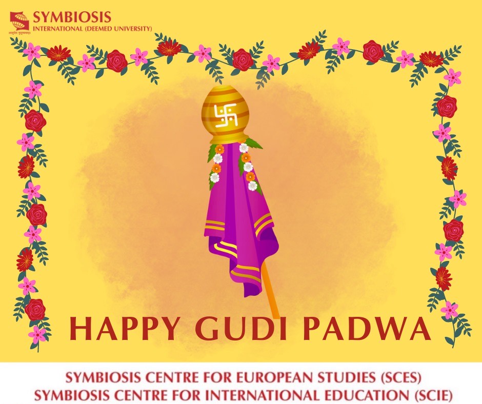 Let's embrace the spirit of Gudi Padwa, the festival that signifies growth and prosperity! Wishing everyone, a very happy Gudi Padwa #GudiPadwa2024 #Celebration #Festival #Growth #Prosperity #EU #India #SCES #SCIE #SIU #Symbiosis #thinktank #studentthinktank