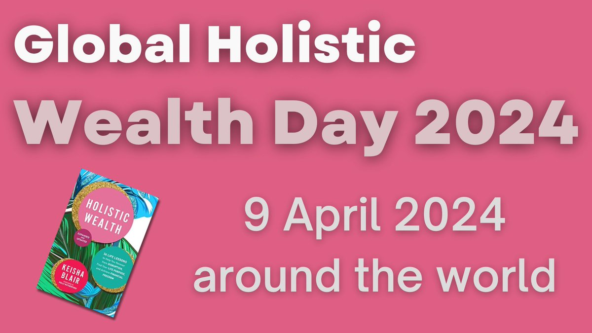 It's Global Holistic Wealth Day today! 
  @keishaoblair  Find out more: globalholisticwealthday.com #globalholisticwealthday #globalholisticwealthweek
