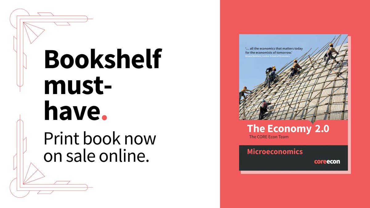 📕 Do things b(u)y the book! You can now buy a print copy of The Economy 2.0: Microeconomics. Find out how ➡️ core-econ.org/how-to-get-the… @HackettPub @GazelleBooks