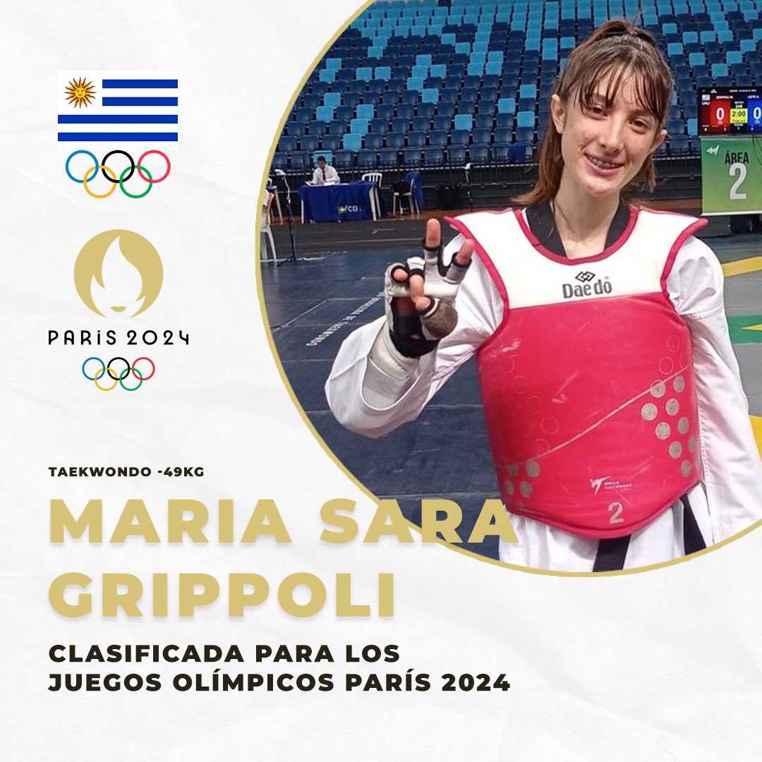 #Taekwondo María Sara Grippoli 🇺🇾 clasificó a los Juegos Olímpicos de @Paris2024 en el clasificatorio continental de Santo Domingo‼️‼️‼️ 🔝 Primera mujer en clasificar en deportes de combate de la historia de 🇺🇾