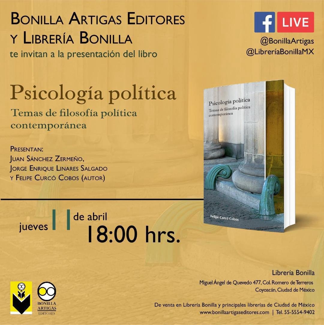 Este jueves a las 18 horas el profesor Felipe Curcó @felcurco presenta su libro Psicología política en la Librería Bonilla a las 18 hrs. ¡No se lo pierdan!