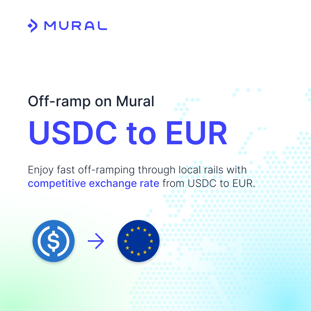 🇪🇺Off-ramp $USDC to $EUR on Mural with the advantages of: ⭐️Receive funds  via SEPA local rail in ~1 business day ⭐️Better rates than Wise,  Payoneer... ⭐️Support both fiat and digital currency withdrawal