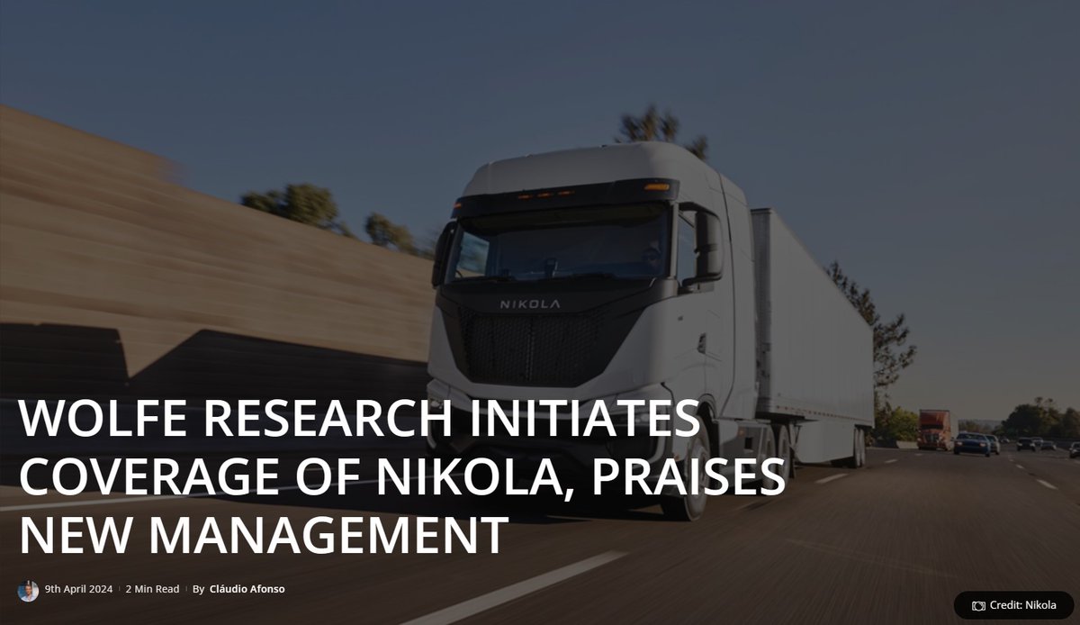 Greater coverage leads to increased interest, which in turn attracts more investors.

#NKLA #HYLA #Fuelcell #EV #Hydrogen #H2 #renewable #CleanEnergy #ZeroEmission #follownone #NikolaArmy

eletric-vehicles.com/nikola/wolfe-r…