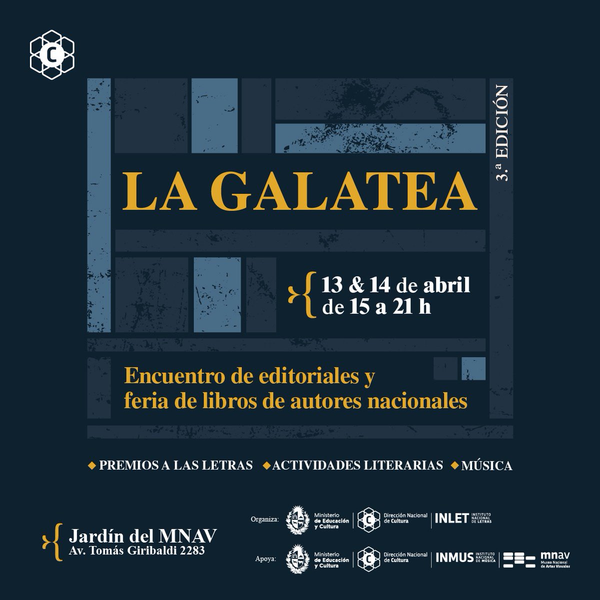 La 3.ª edición de La Galatea · Encuentro de editoriales y feria de libros de autores nacionales · se desarrollará el 13 y el 14 de abril, de 15 a 21 h, en el jardín del Museo Nacional de Artes Visuales (MNAV).

Más información en gub.uy/cultura