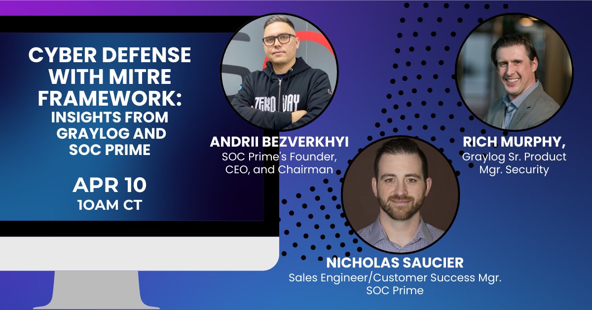 📢TOMORROW @ 11am ET—See how to identify & neutralize #cyberthreats faster using @SOC_Prime with #Graylog!🕵‍💥 Learn about: 🗺 #SIEM+TDIR Landscape 💥MITRE ATT&CK Framework 📈Accelerating incident response 🔐How to improve your security posture Register: graylog.info/3vKX7vU