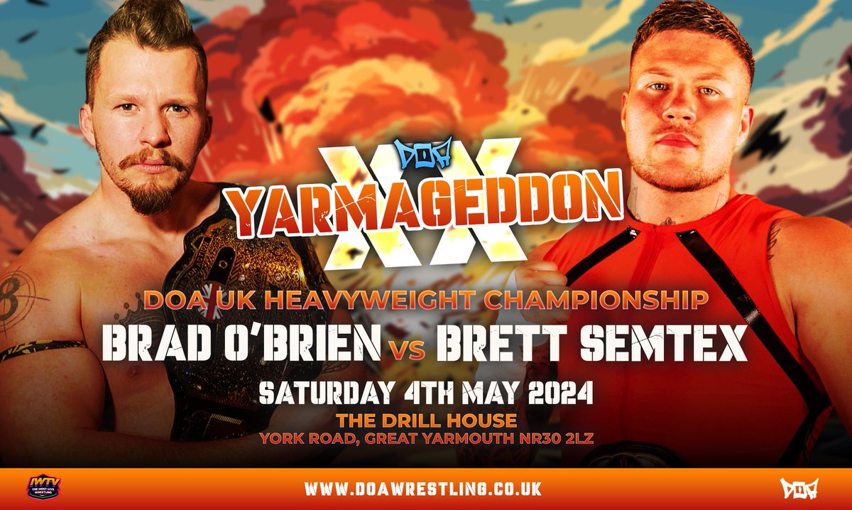 💥SEMTEX TO CHALLENGE O'BRIEN IN GREAT YARMOUTH! Can the most dominant and explosive champion in DOA history take back his title, or will the King of Couture Brad O'Brien find a way to win once again?! 🎟️TICKETS AVAILABLE NOW! ticketsource.co.uk/doa-wrestling-… #DOAonIWTV