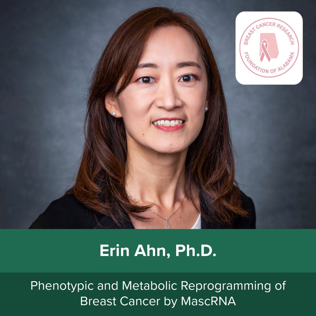 The Breast Cancer Research Foundation of Alabama recently funded 19 research projects at the O’Neal Comprehensive Cancer Center. Erin Ahn, Ph.D., was awarded $80,000 as a first-year recipient for her project. Thank you, @BCRFAlabama! #BCRFAFundingSpotlight
