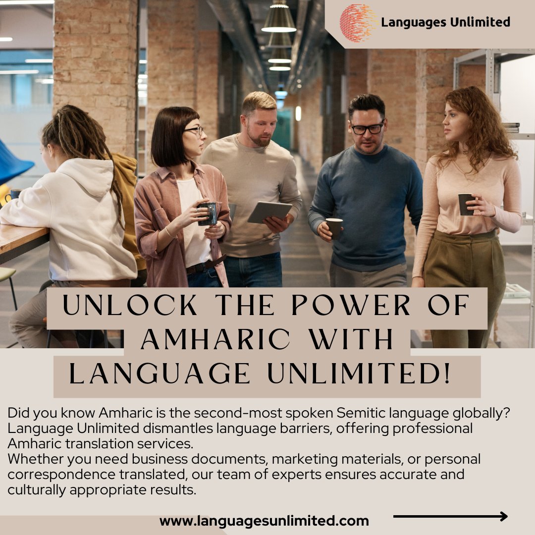 Languages Unlimited sheds light on the second most spoken Semitic Language 👉 Amharic Language! Let's make sure your message is clear and accurate across borders.
.
.
#translation #accuracymatters