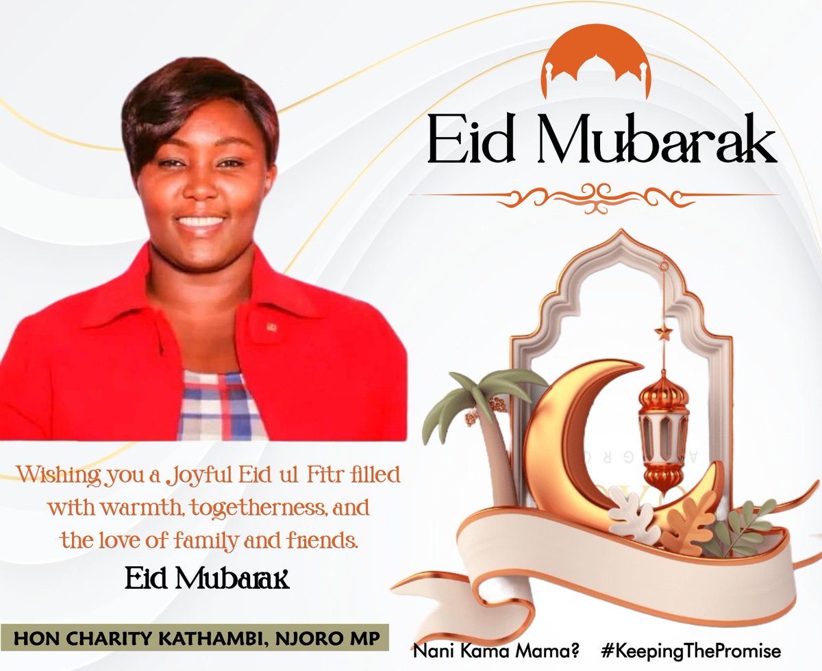 Eid Mubarak! I join the people of Njoro constituenc in sending warm congratulations and the best wishes to the Muslim faithful across our nation as they celebrate Eid-ul-Fitr May the blessings of Eid fill your life with happiness, your heart with love, and peace