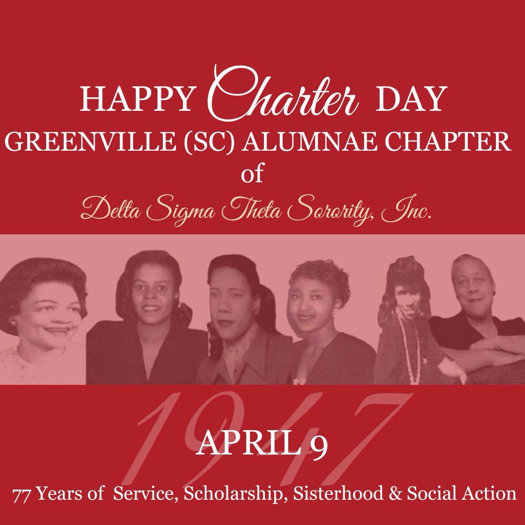 Happy Charter Day to the amazing women of the Greenville (SC) Alumnae Chapter of Delta Sigma Theta Sorority, Incorporated. Today we honor our six charter members for their vision and achievement. We are forever grateful for their dedication. 

#GSCAC #CharterDay