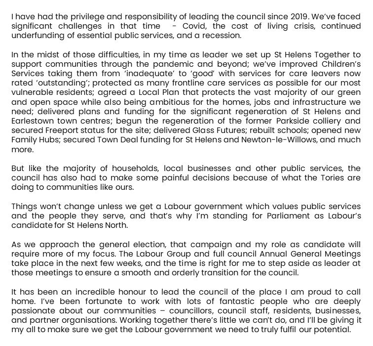 I’ve been Leader of St Helens Borough Council for five years now, and the time is right to hand over the reins of leadership. Full statement: