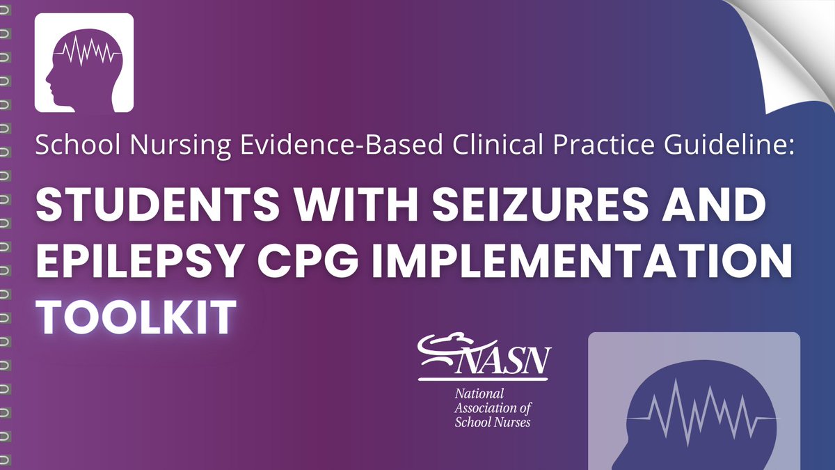 #Schoolnurses, get NASN's no-cost School Nursing Evidence-Based CPG: Students With #Seizures and #Epilepsy Toolkit to assist you in implementing the CPG's recommendations into your practice. ow.ly/zr4h50QyWmi #schoolnursing