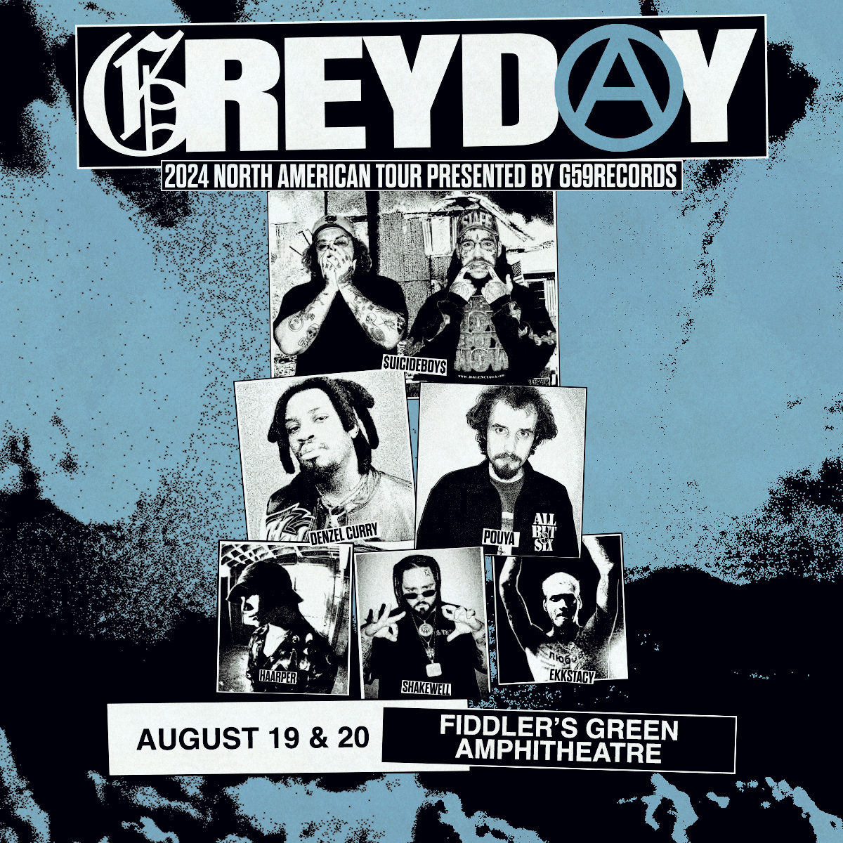 2ND SHOW ADDED IN DENVER, GREY DAY 2024. $UICIDEBOY$, DENZEL CURRY, POUYA, HAARPER, SHAKEWELL, & EKKSTACY. LIMITED TIX AVAILABLE FOR AUG 19, AUG 20 JUST ADDED DUE TO DEMAND. PRE-SALE STARTS WEDS AT 10AM. TICKETS ON SALE THURSDAY @ 10AM.