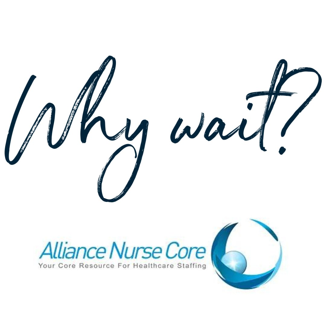 #WhyWait
Apply today at alliancenursecore.com or call 770-907-7711 
#nurse #healthcare #travelnurse #RN #hiring