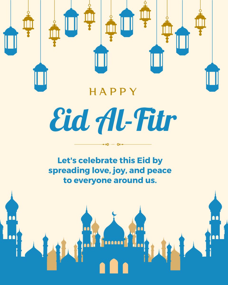 Eid Mubarak! May this Eid be a time for happiness, peace and prosperity. Best wishes! #EidMubarak #PeaceAndBlessings #EidUnity #GlobalEid #JoyfulEid
