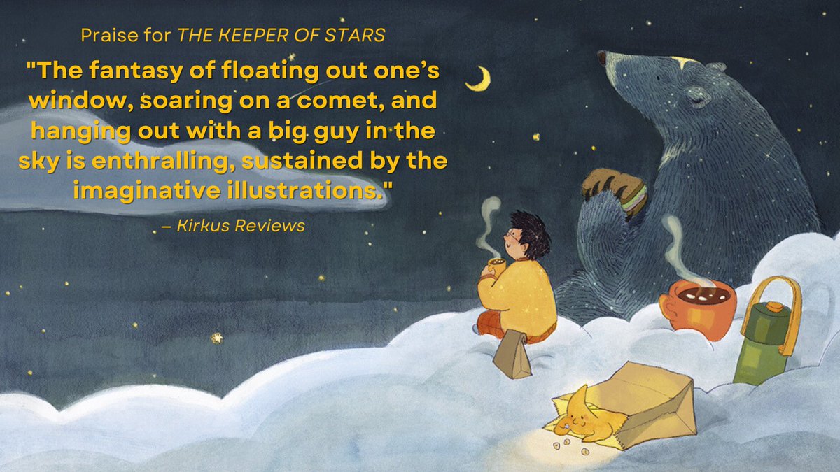 'The fantasy of floating out one’s window, soaring on a comet, and hanging out with a big guy in the sky is enthralling, sustained by the imaginative illustrations.' @KirkusReviews shows some love for THE KEEPER OF STARS by @mypbjam, ill. by @doroleung✨ #kidlit #bedtimestory