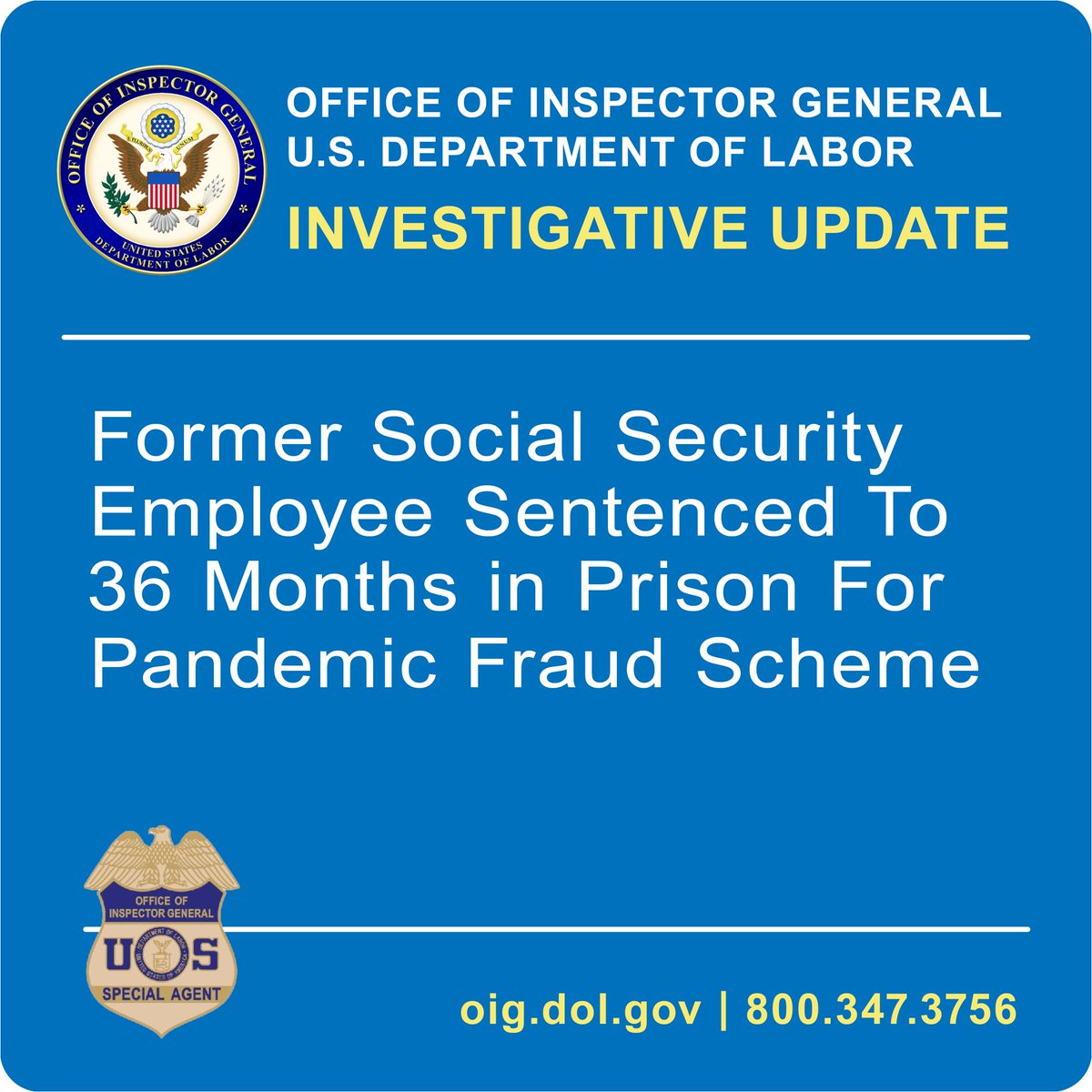 DOL-OIG Investigative Update: Former Social Security Employee Sentenced To 36 Months in Prison For Pandemic Fraud Scheme oig.dol.gov/public/Press%2… @MDPAnews For more about the work of the DOL-OIG, visit oig.dol.gov.