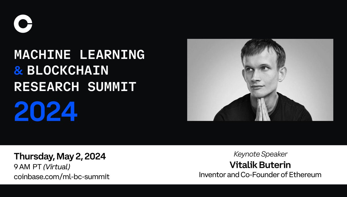 coinbase's tweet photo. We're excited to welcome @VitalikButerin as keynote speaker of this year's Machine Learning and Blockchain Research Summit.

Register now to join us virtually on 5.2 and connect with leading experts from the blockchain and AI industries.

→ https://t.co/ECgKmKNECj https://t.co/Jxv7b87B7e