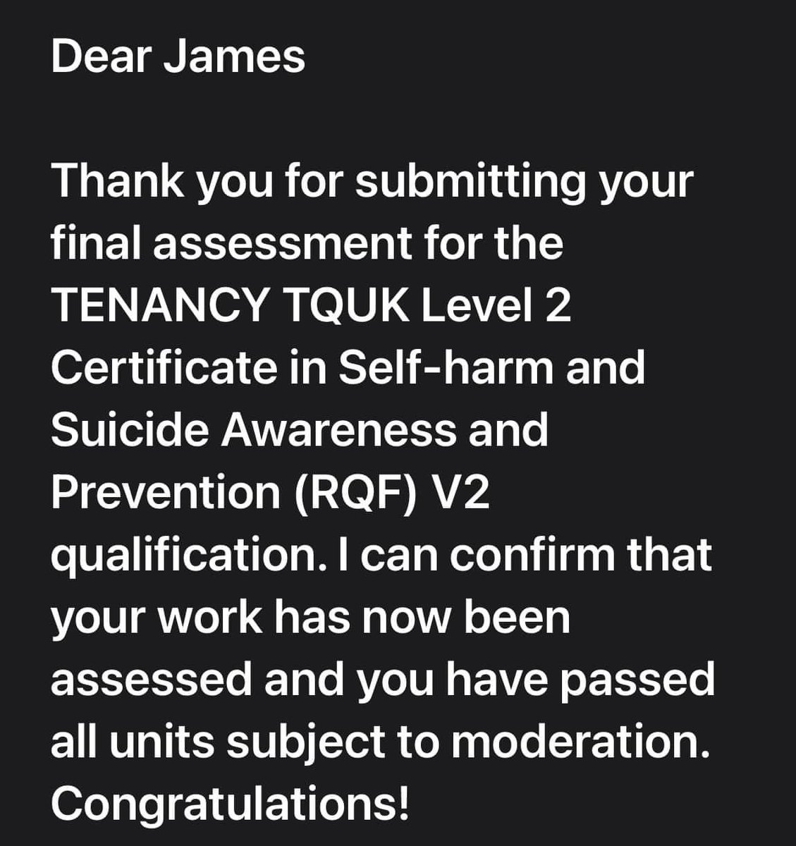Great to come home to this email tonight ,finding out I had passed all 4 modules. Felling proud of myself. #suicideawareness #suicideprevention