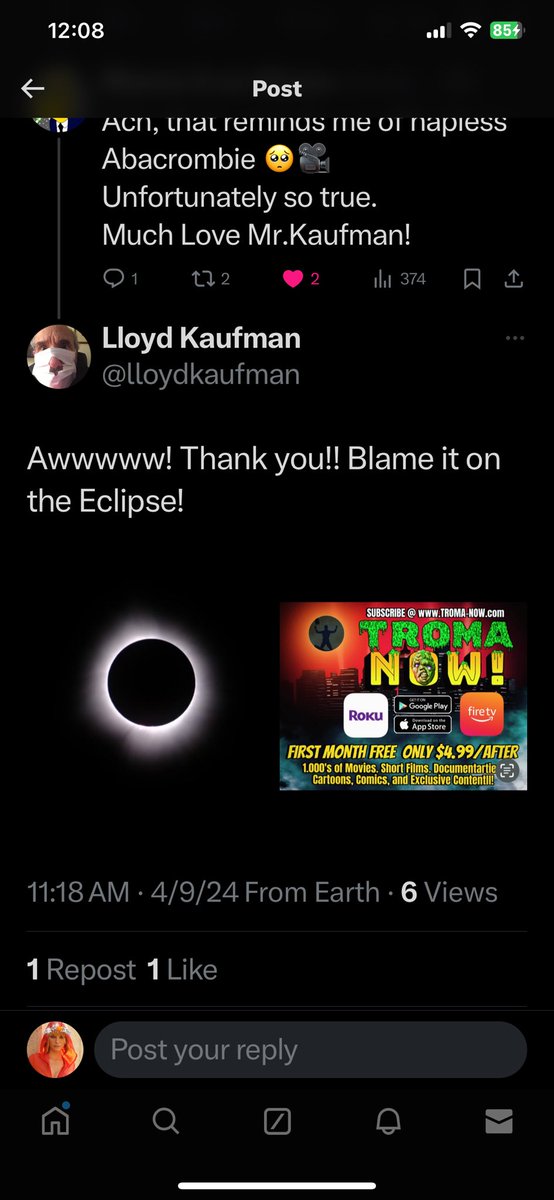 Ahhhh Nixie got retweeted and replied by his favorite director, Lloyd Kaufman 🤭 My adrenaline and giggles for you right now love !! 🤭 🤗 ❤️ “Blame it on the eclipse” 🥰