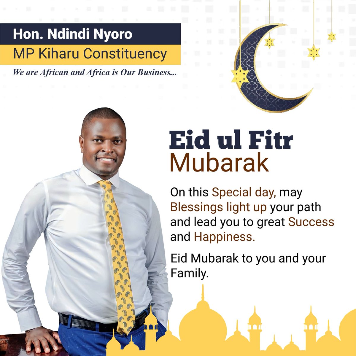 May Blessings light up your path and lead to Great Success and Happiness. Wishing you all a Blessed Eid ul Fitr. Eid Mubarak. We are African and Africa is our Business..