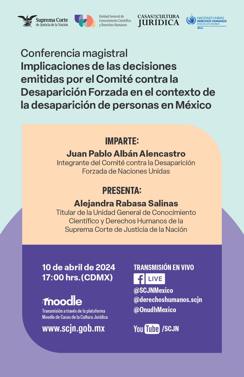 📢 HOY, a las 17:00 h, Juan Pablo Albán, integrante del #CED, hablará sobre las implicaciones de las decisiones emitidas por el Comité contra la #DesapariciónForzada en el contexto de la desaparición de personas en México. 🔴 En vivo ➡️ bit.ly/3J5PK5p @SCJN @ddhh_scjn