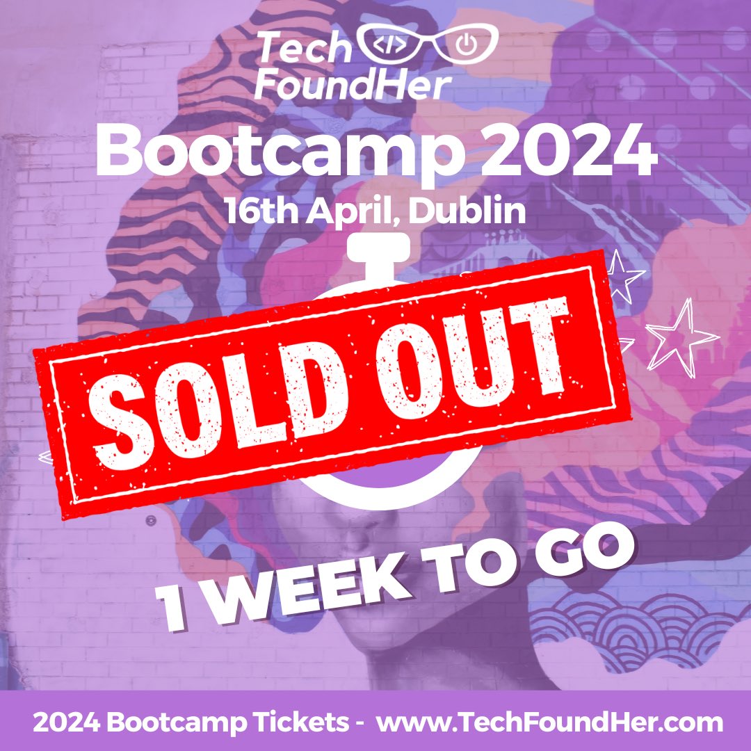 One week to go and our @TechFoundHer Bootcamp is completely sold out!! A huge thanks to our speakers, sponsors, community partners and amazing network of women tech founders! #techfoundhet