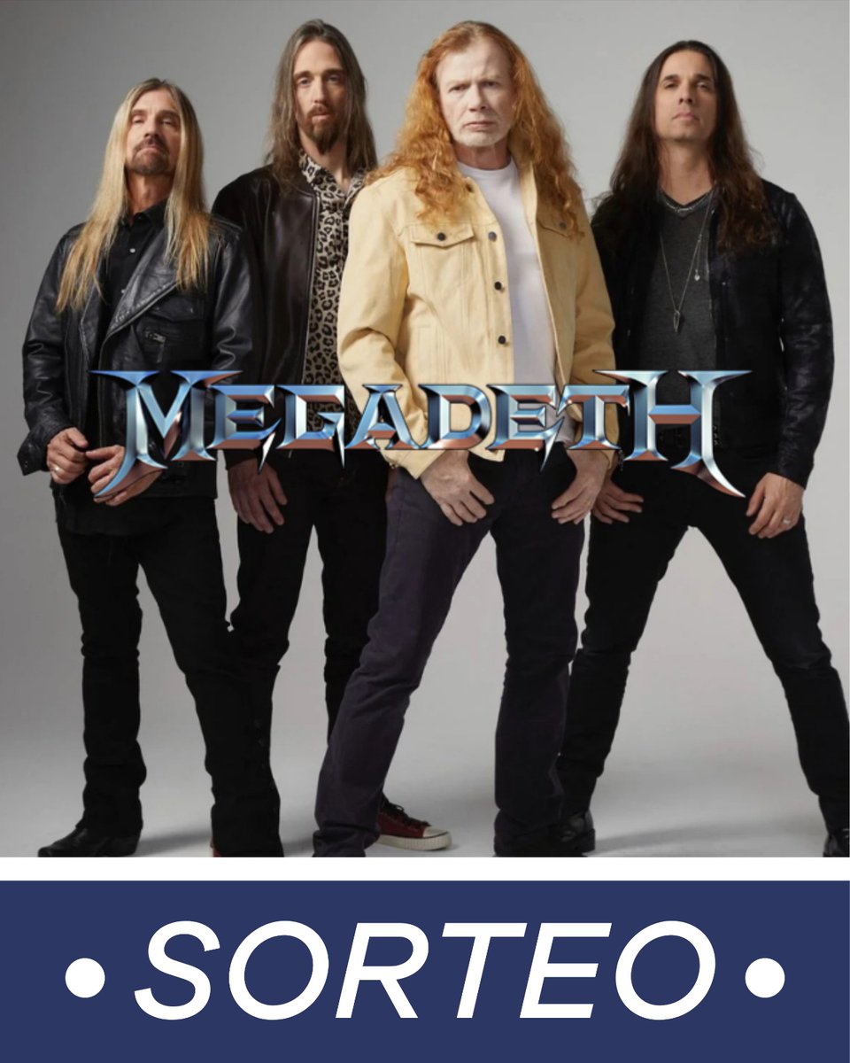 elnacionalpy's tweet image. SORTEOOOOOO | 🤩

🔹️Te llevamos a ver a Megadeth, el grupo musical estadounidense de thrash metal 😎🤘🏻

Tenemos un par de entradas GOLDEN CIRCLE para que puedas disfrutar una noche increíble.

🔹️Para participar debes seguir los siguientes pasos: 
👉🏻Seguir a @elnacionalpy y RT
