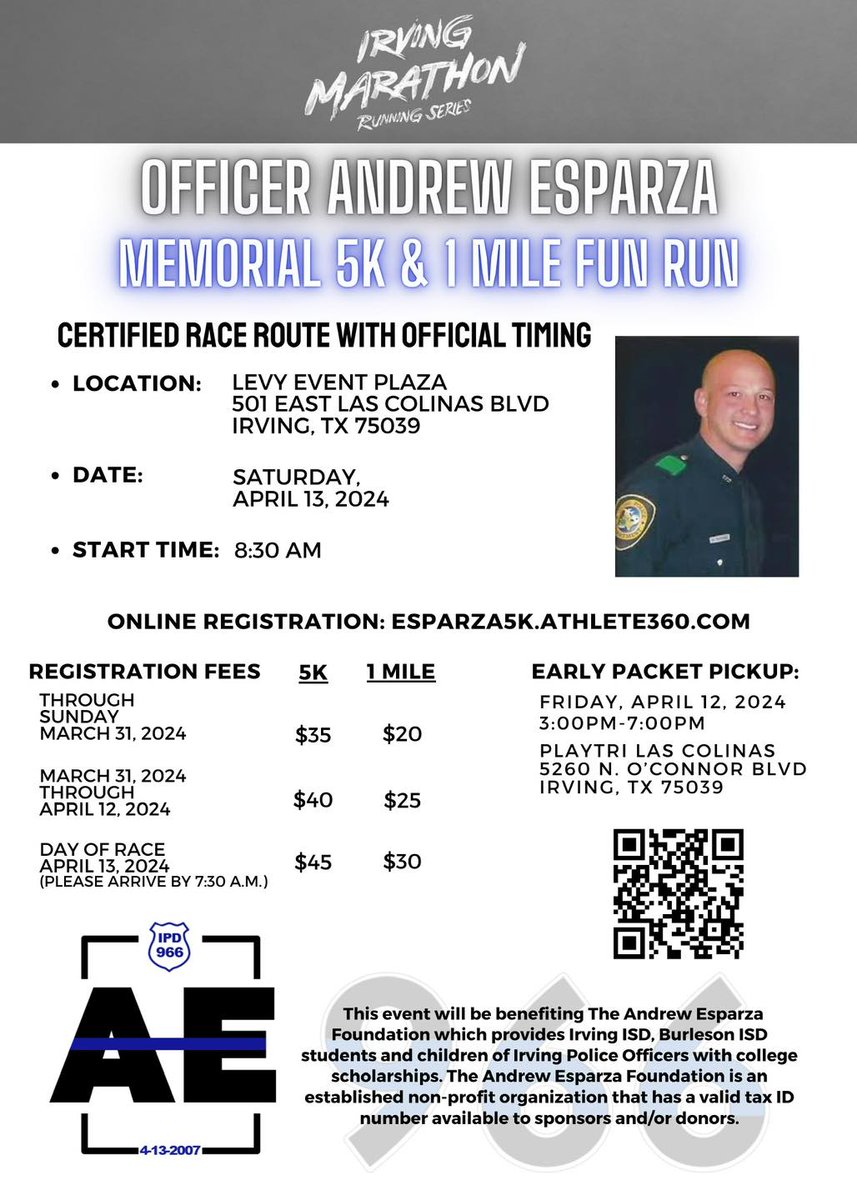 The Andrew Esparza 5k Run/Walk is returning to Irving this Saturday to celebrate the life of one of our fallen & raise funds for the Esparza Foundation. Officer Esparza was the first in his family to attend college. His family now gifts scholarships to youth in his honor 💙