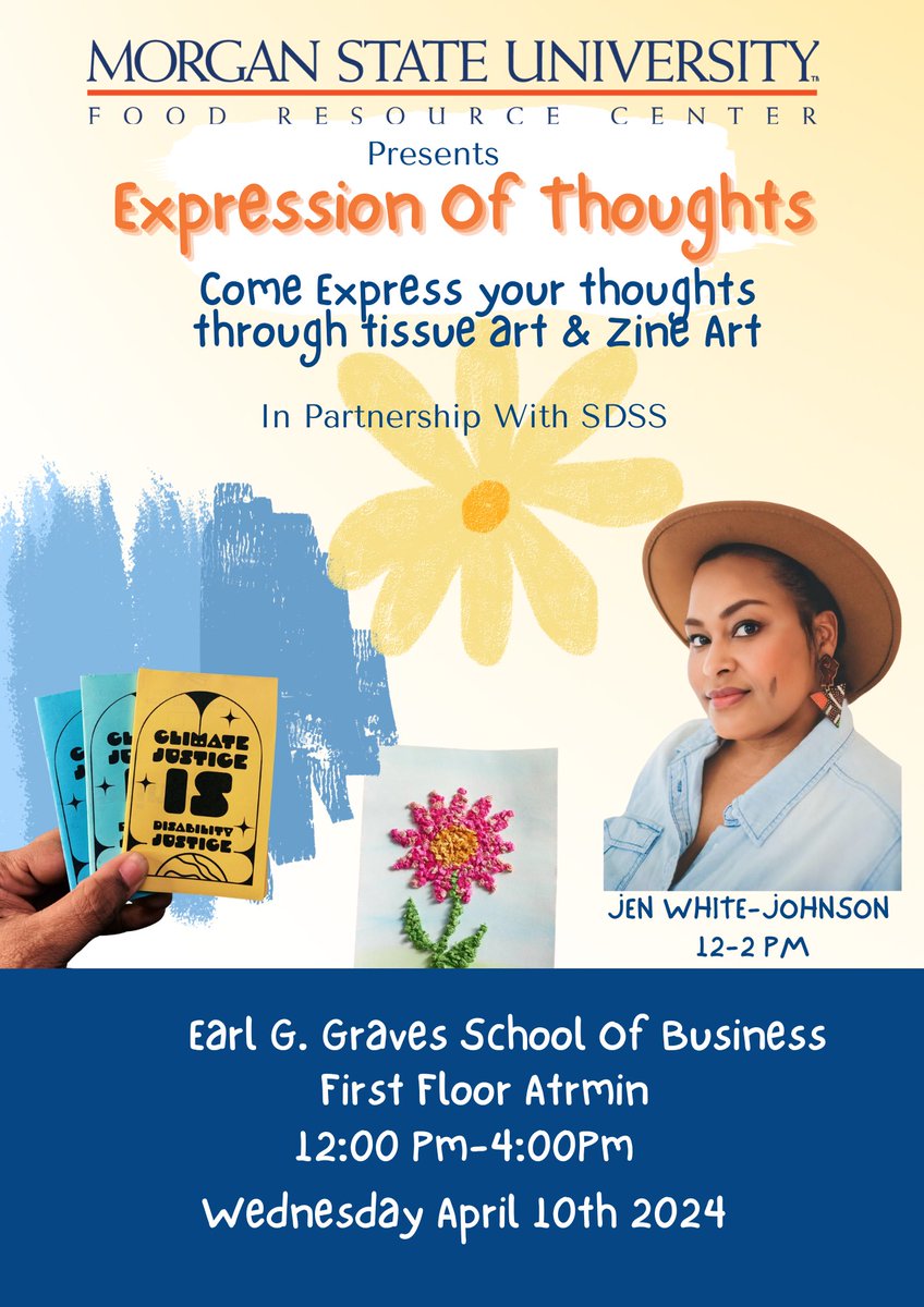 Msu_food's tweet photo. Come out tomorrow and express your thoughts in an artistic way through tissue art and zine art on the first floor atrium in the Earl G. Graves School of Business from 12pm-4:00pm.
#wegoturbag https://t.co/zUYXJaCvCS