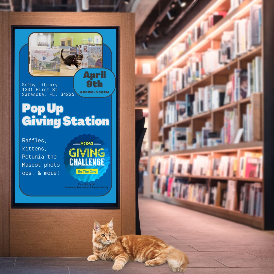 Libraries really ARE for everyone (Feline Friends included)! We're thrilled to be partnering with Library Foundation for Sarasota County this Giving Challenge! Join us TODAY from 4-5:30pm for a Giving Challenge Pop-Up Event at the Selby Public Library. #givingchallenge2024