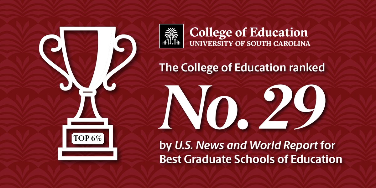 Let's celebrate! We're on the rise among America’s Best Graduate Education Schools. @USNewsEducation ranked the University of South Carolina College of Education Graduate Programs at No. 29, putting us in the top 6 percent nationally! Learn more: bit.ly/3vNCoHU