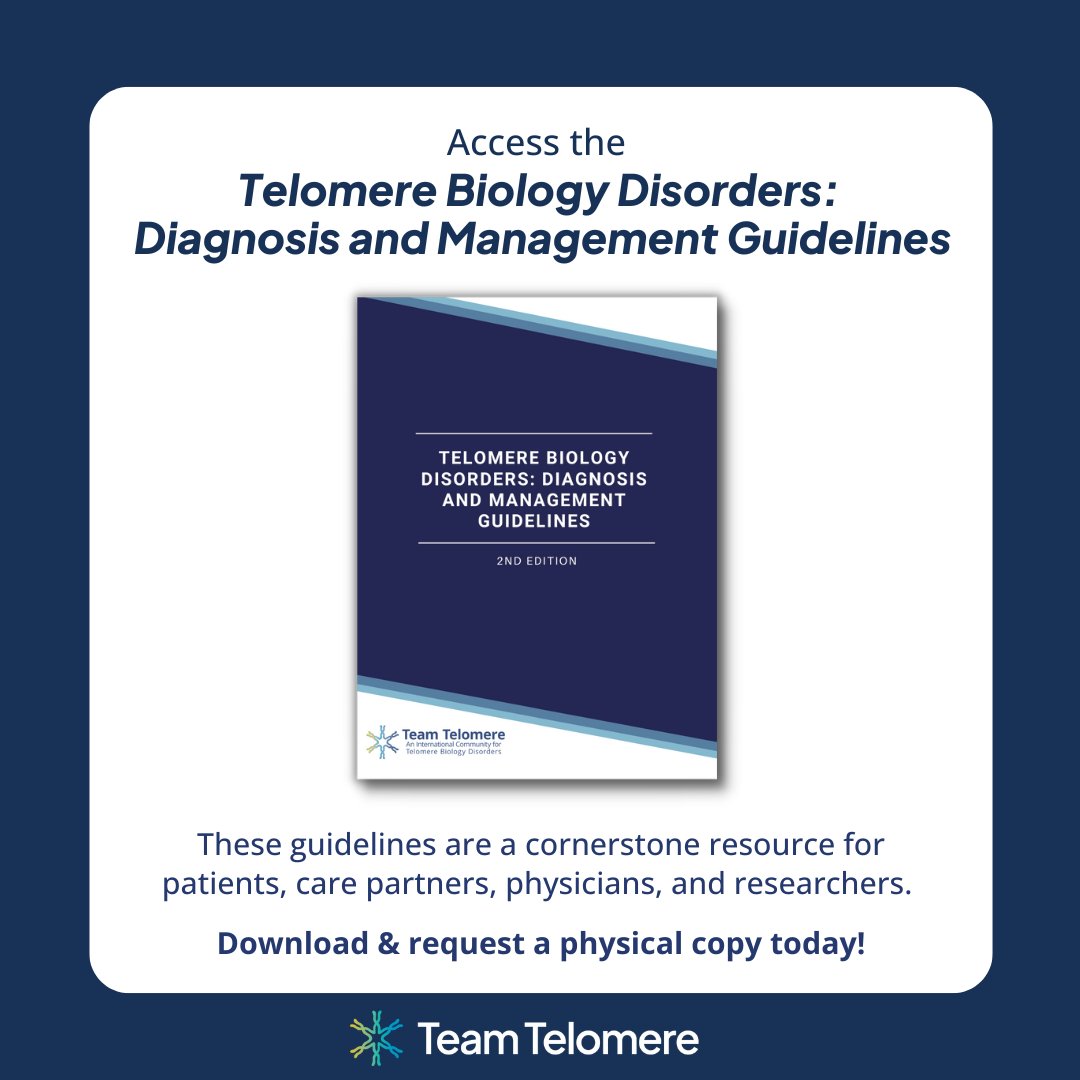 Download or request a copy of the Telomere Biology Disorders: Diagnosis and Management Guidelines teamtelomere.org/diagnosis-mana…. Nearly 60 expert clinicians and scientists collaborated to publish these guidelines, and more than 350 physical copies have been distributed globally.