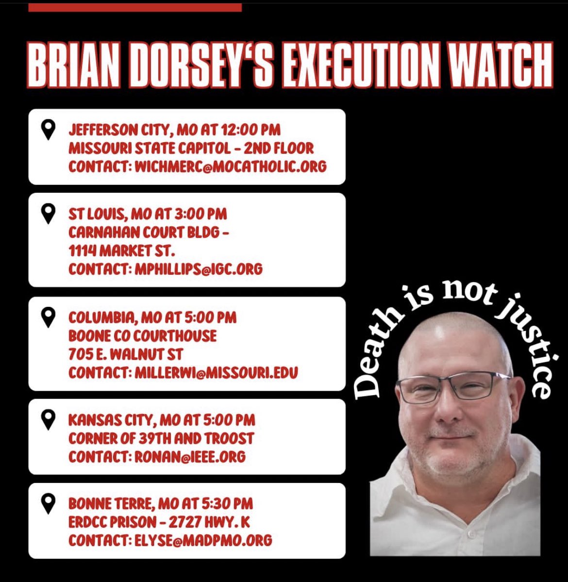 Missourians, please prepare to go on watch for Brian Dorsey. Feel free to join in person at the locations listed or hold space wherever you are. #clemencyforbrian