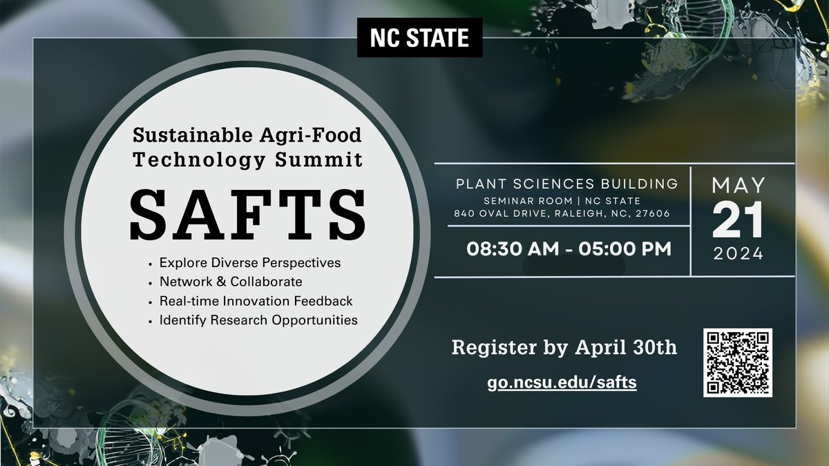 Join us at NC State on May 21 for SAFTS - the Sustainable Agri-Food Technology Summit. Register for free by 4/30. Details at go.ncsu.edu/safts Funding provided by @USDA_NIFA, @STEPS_STC, @fbnsncstate @AHSNCState & @GESCenterNCSU