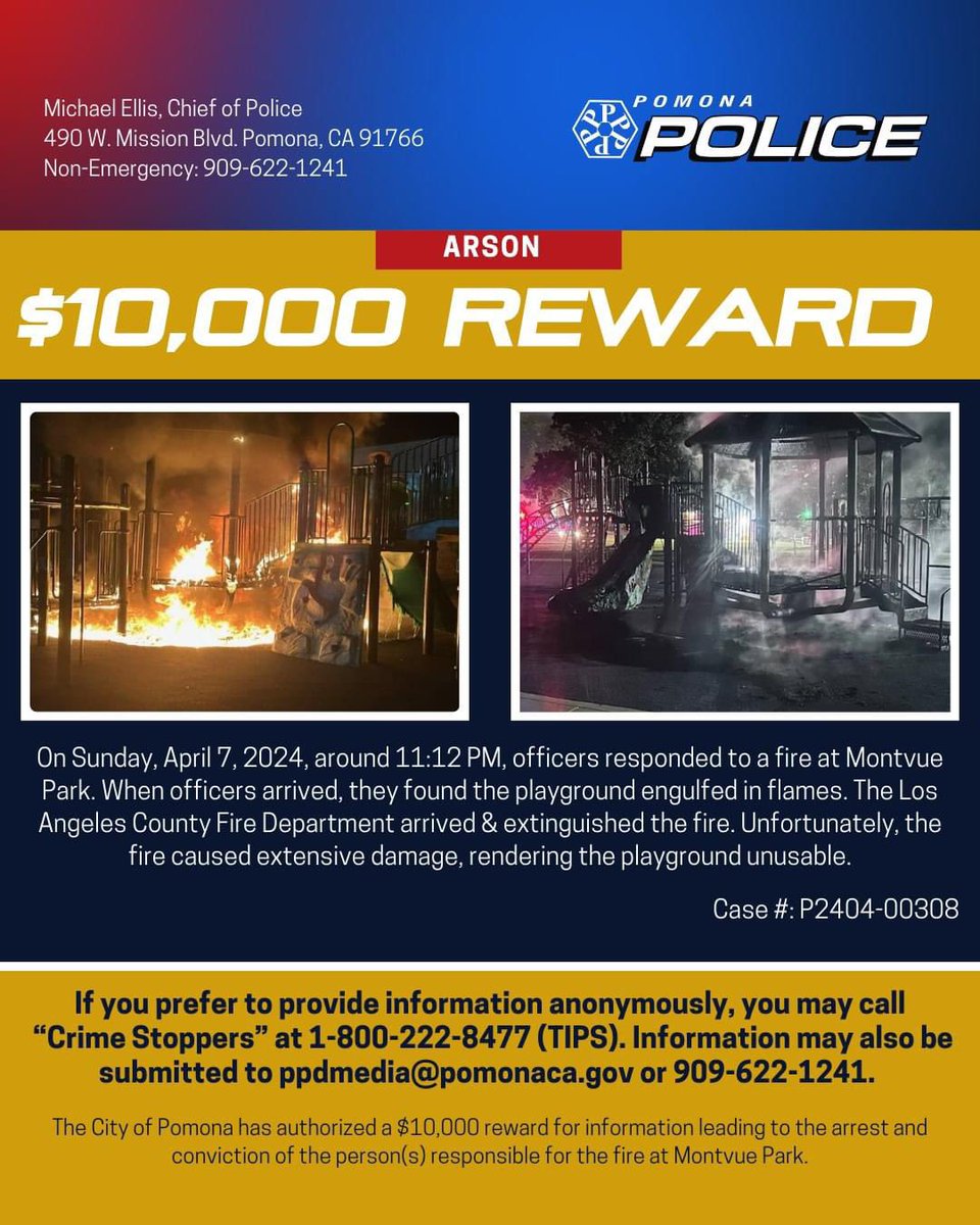 $10,000 REWARD offered for information leading to the arrest and conviction of the person who set the playground at Montvue Park in Pomona on fire. If you have any info call @PomonaPD PD at 909-622-1241 @foxla