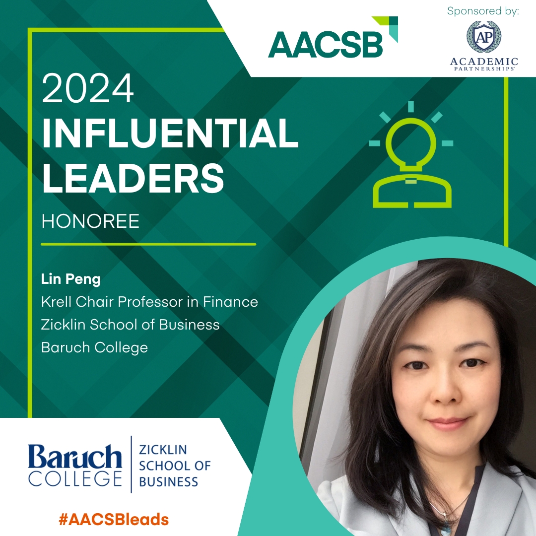 👏⭐️Congrats to @Baruch_Zicklin Prof. @LinPengFin on being named a '2024 Influential Leader' by @AACSB! 

Read more: aacsb.edu/about-us/advoc… 

#ZicklinBusiness #BaruchCollege #FacultySuccess #AACSBleads #faculty @BaruchCollege @CUNY