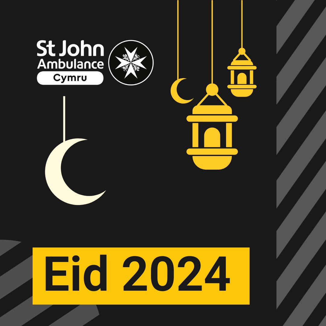 Eid Mubarak from everyone at St John Ambulance Cymru. We hope everyone celebrating has a joyful time with their loved ones this Eid al-Fitr.🌙