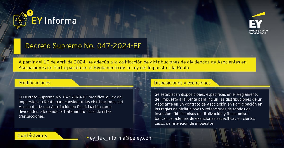 #EYInforma l El Reglamento de la Ley del Impuesto a la Renta se adecúa a la calificación de distribuciones de dividendos de Asociantes en Asociaciones en Participación. Conoce los cambios en la siguiente imagen.