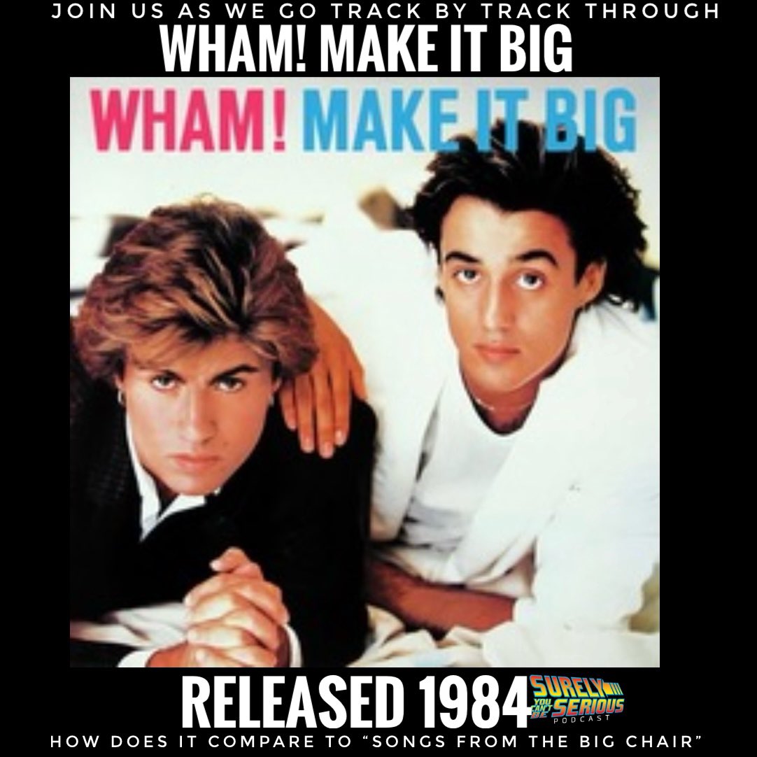 🎧🎧NEW PODCAST🎧🎧 Wham! “Make It Big” (1985): Track by Track! podcasts.apple.com/us/podcast/sur… Join us we travel back to 1984 with the stories behind the songs of this iconic record! #georgemichael #wham #andrewridgely #musicof1984 #1985music #80s @SpinWheelPod