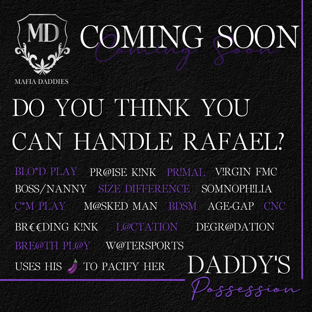 Daddy's Possession 

Coming Soon

Preorder here: mybook.to/DaddysPossessi…

More spice
More tropes 
More everything 🥵🫠

Do you think you're ready for Rafael? 

#spicybooks #steamybooks #bookboyfriend  #romanceclub #bookstoread #bookish #bookishcommunity #mafiaromance